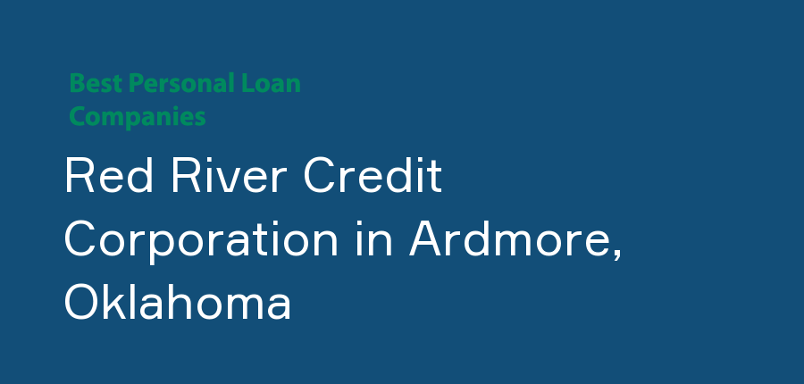 Red River Credit Corporation in Oklahoma, Ardmore