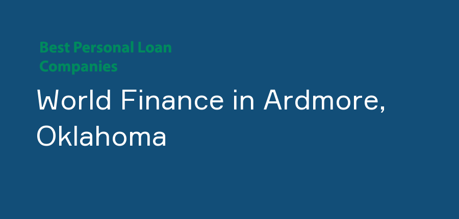 World Finance in Oklahoma, Ardmore
