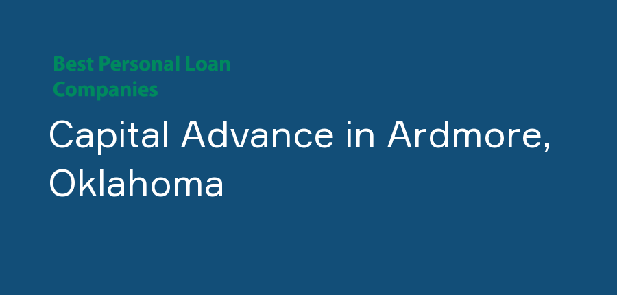 Capital Advance in Oklahoma, Ardmore