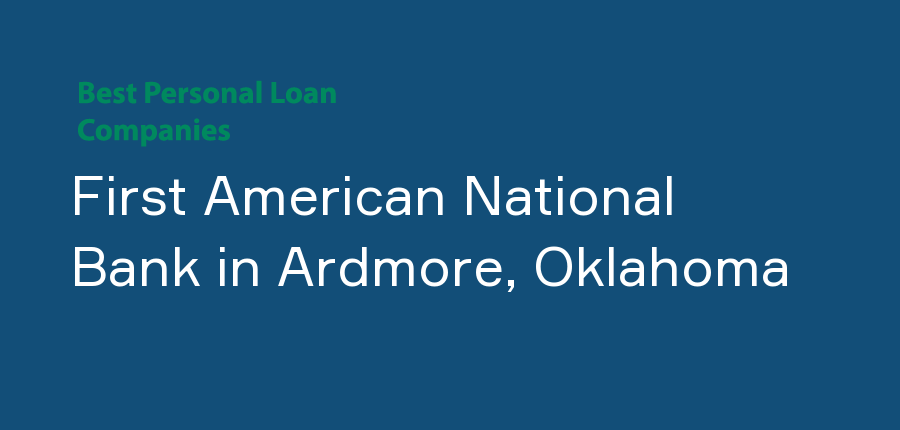 First American National Bank in Oklahoma, Ardmore