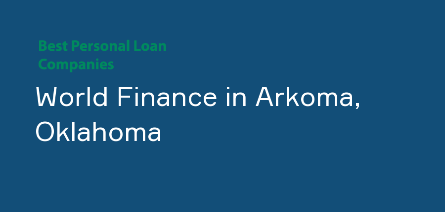 World Finance in Oklahoma, Arkoma