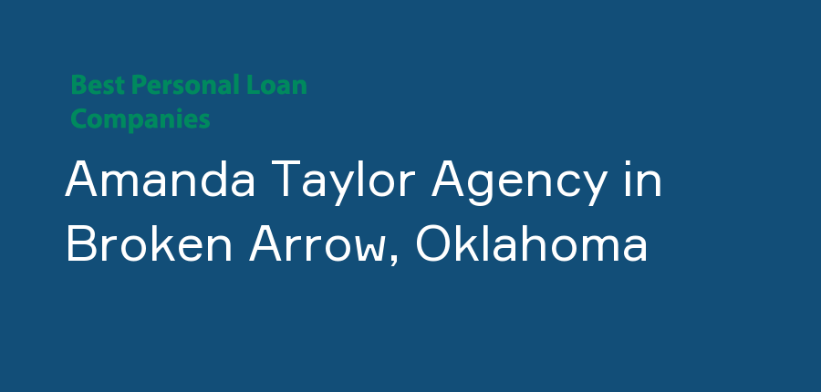 Amanda Taylor Agency in Oklahoma, Broken Arrow