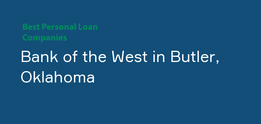Bank of the West in Oklahoma, Butler