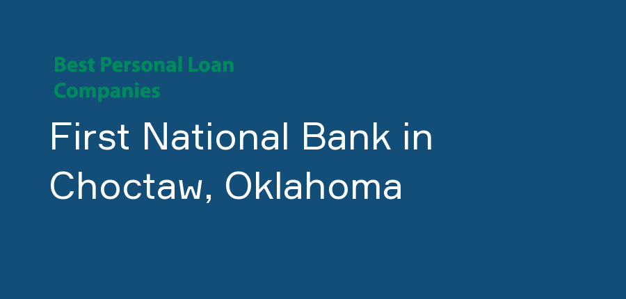 First National Bank in Oklahoma, Choctaw