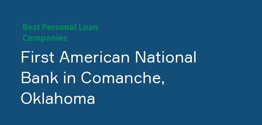 First American National Bank in Oklahoma, Comanche