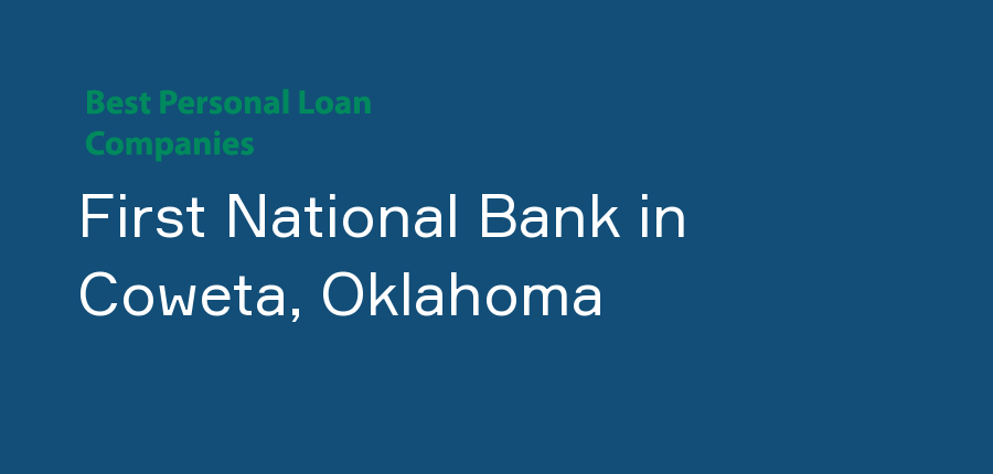 First National Bank in Oklahoma, Coweta