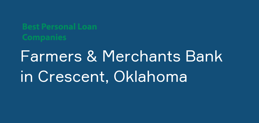 Farmers & Merchants Bank in Oklahoma, Crescent