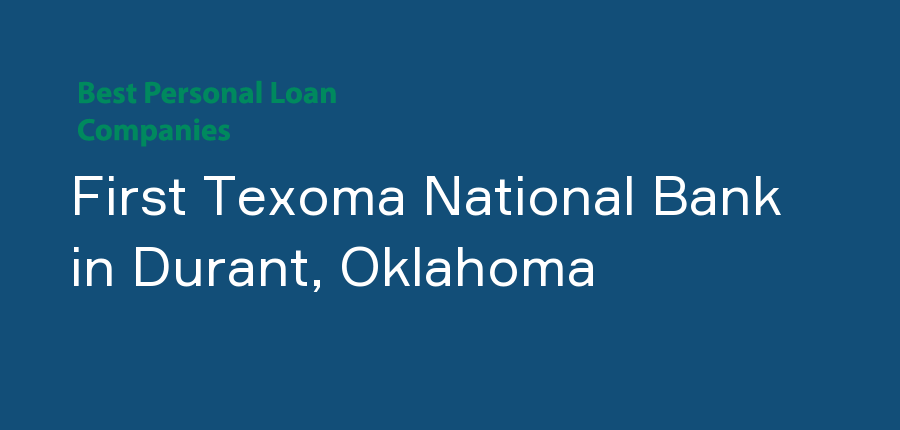First Texoma National Bank in Oklahoma, Durant