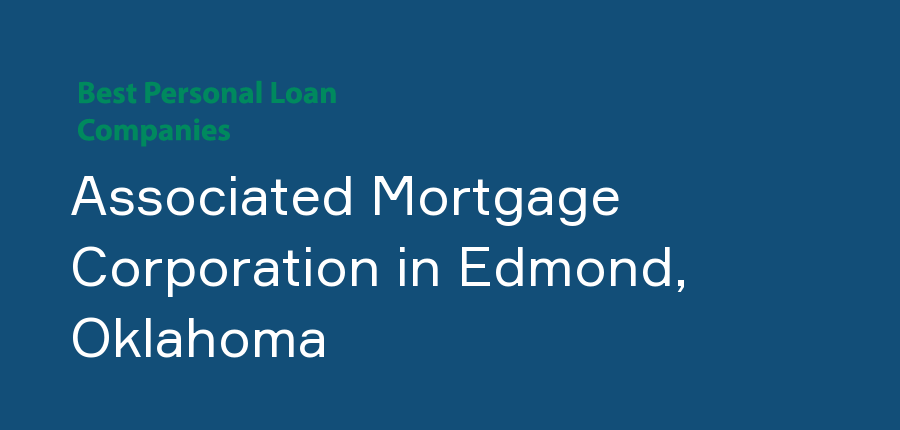 Associated Mortgage Corporation in Oklahoma, Edmond