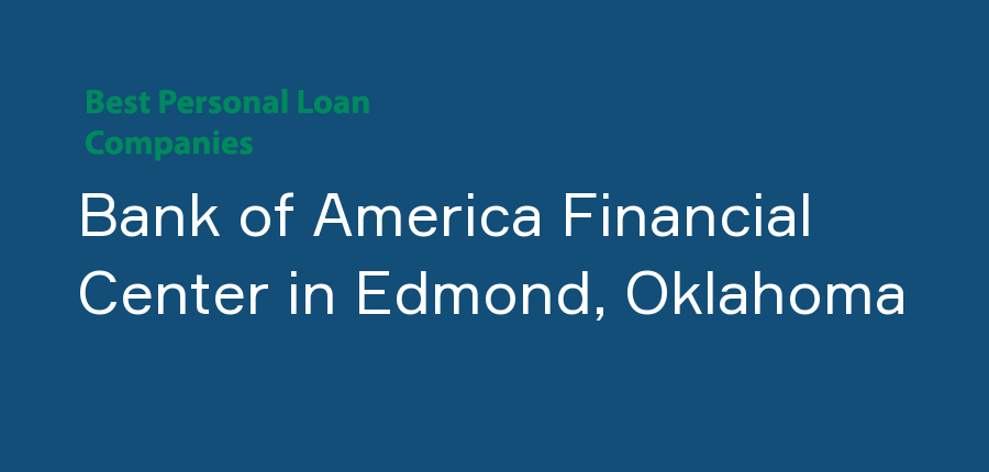 Bank of America Financial Center in Oklahoma, Edmond