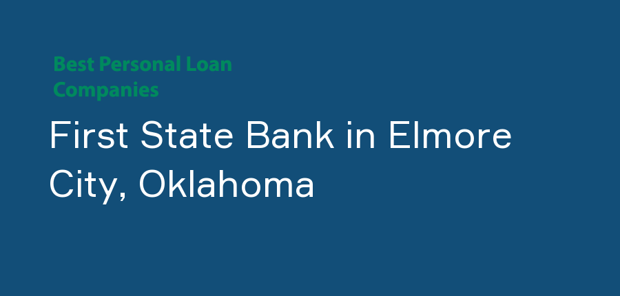 First State Bank in Oklahoma, Elmore City