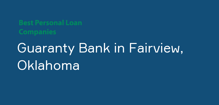 Guaranty Bank in Oklahoma, Fairview