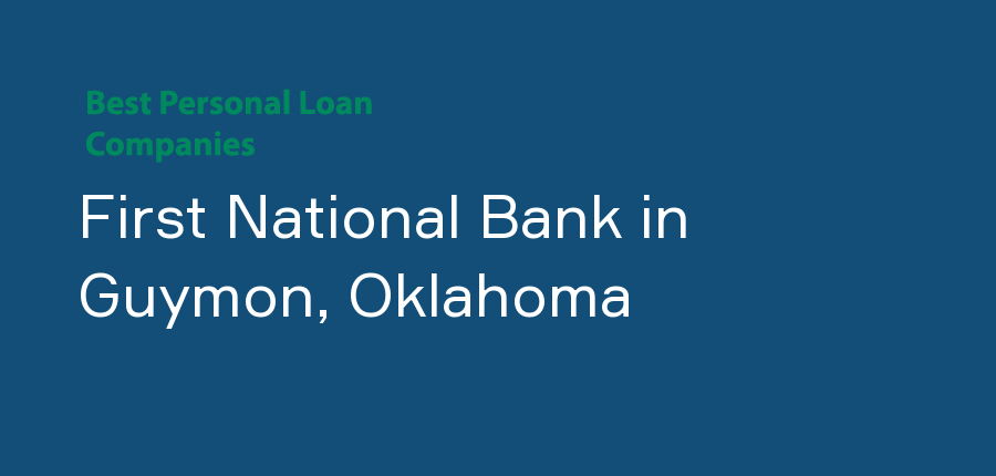 First National Bank in Oklahoma, Guymon