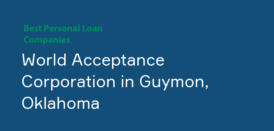 World Acceptance Corporation in Oklahoma, Guymon