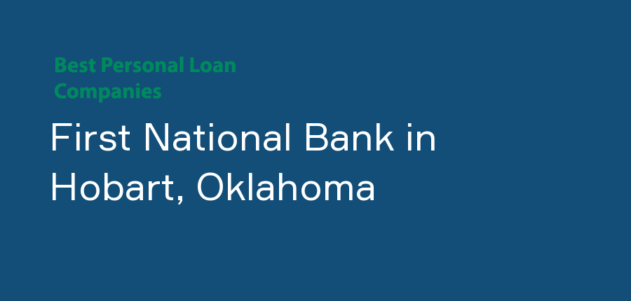 First National Bank in Oklahoma, Hobart