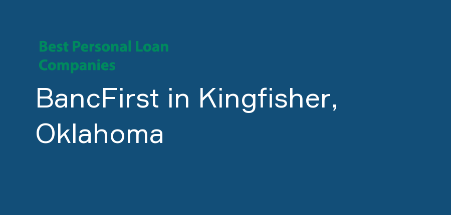 BancFirst in Oklahoma, Kingfisher