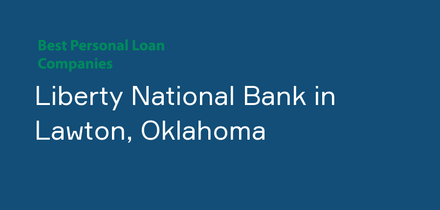 Liberty National Bank in Oklahoma, Lawton