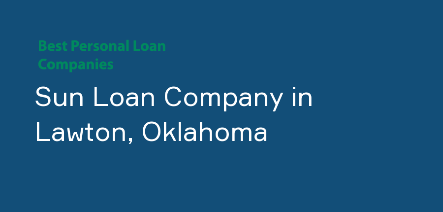 Sun Loan Company in Oklahoma, Lawton
