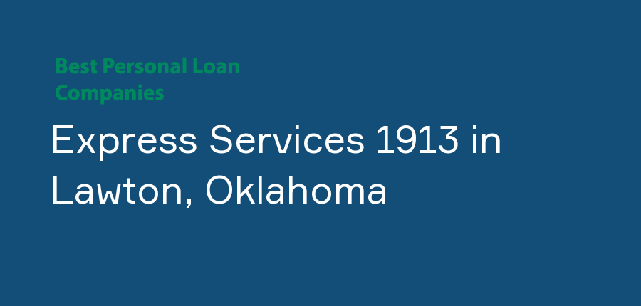 Express Services 1913 in Oklahoma, Lawton