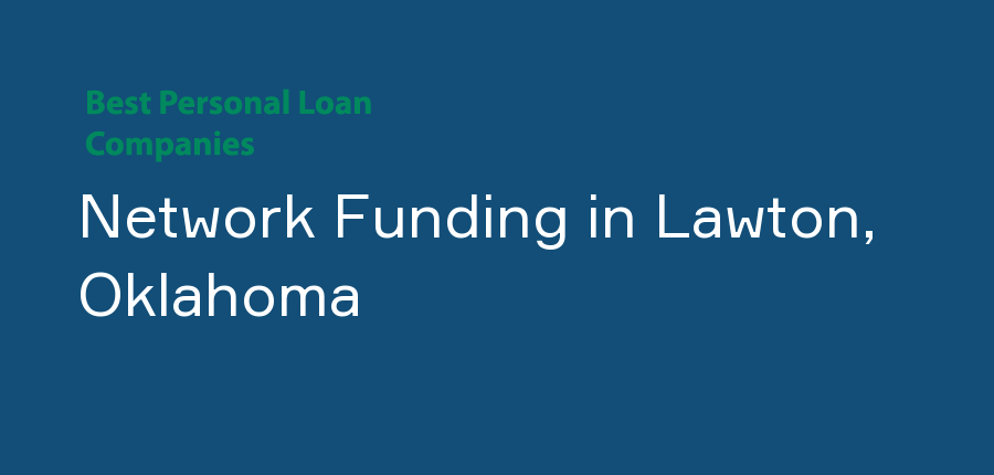 Network Funding in Oklahoma, Lawton