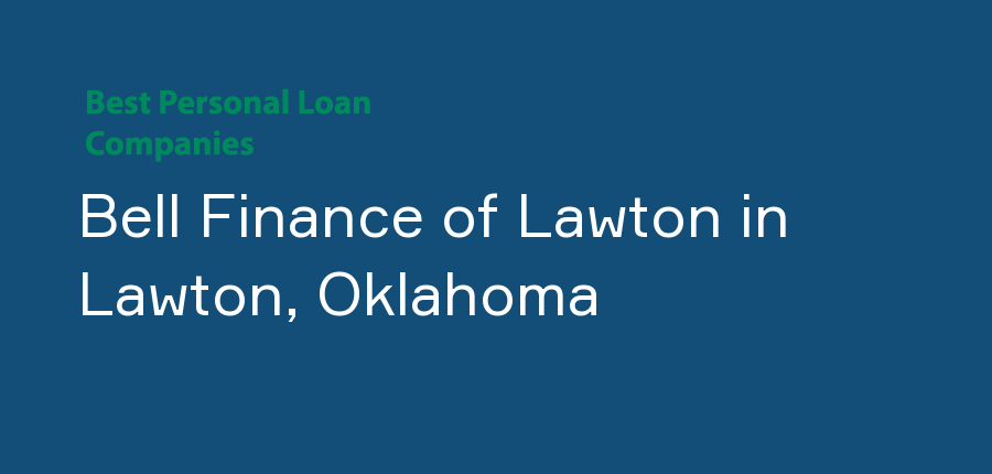 Bell Finance of Lawton in Oklahoma, Lawton