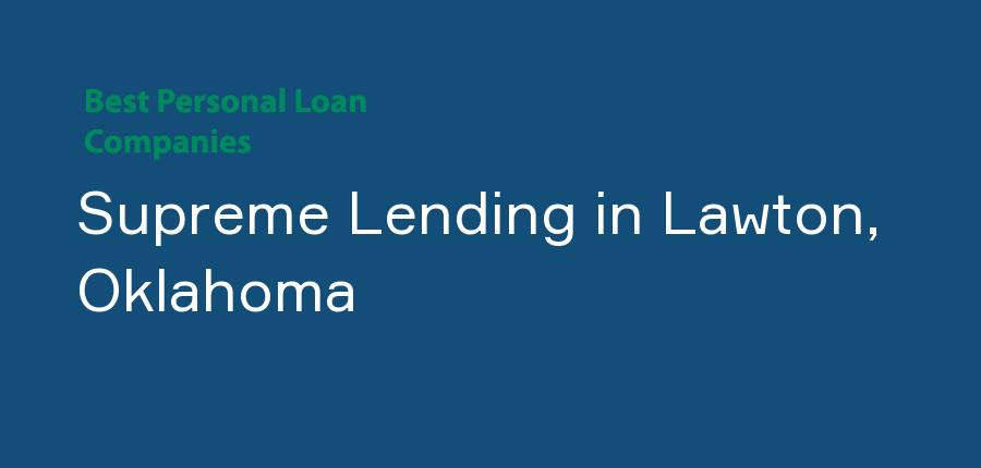 Supreme Lending in Oklahoma, Lawton