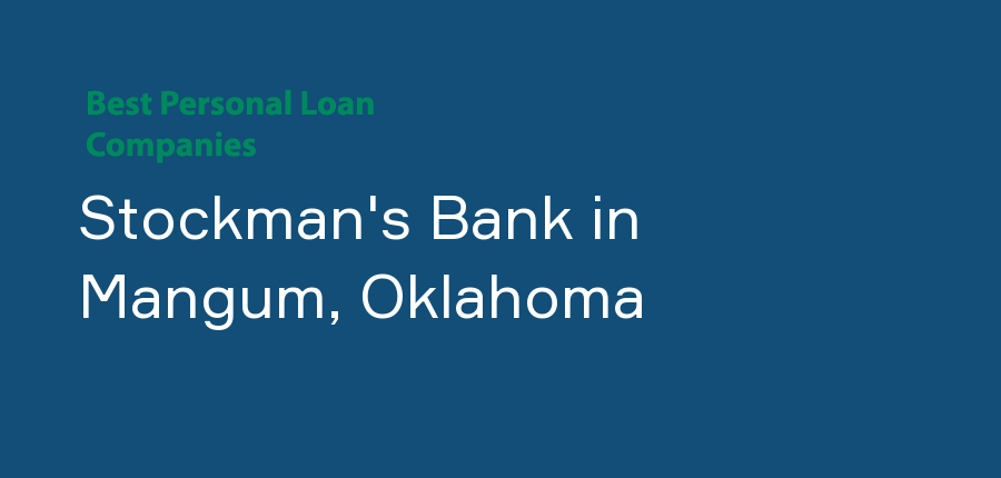 Stockman's Bank in Oklahoma, Mangum