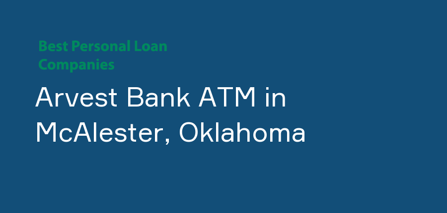 Arvest Bank ATM in Oklahoma, McAlester