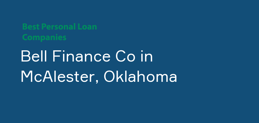 Bell Finance Co in Oklahoma, McAlester
