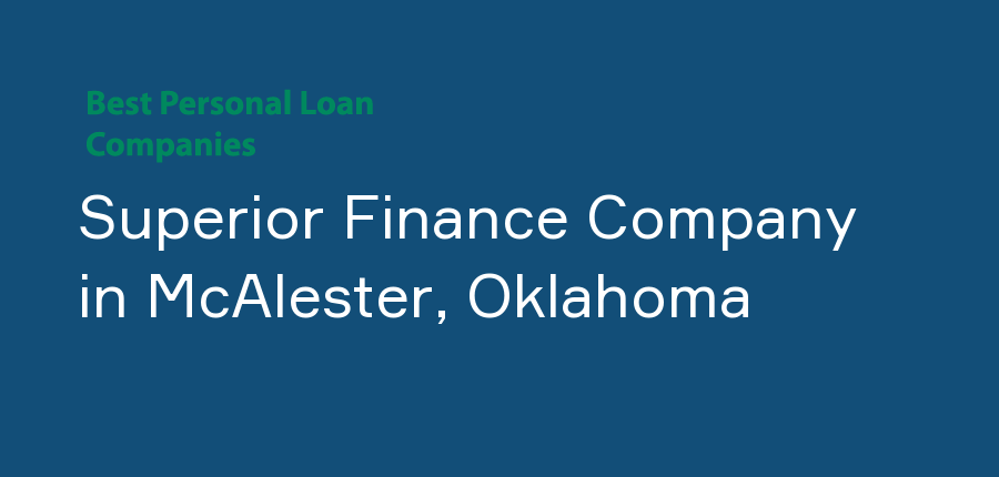 Superior Finance Company in Oklahoma, McAlester