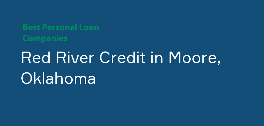 Red River Credit in Oklahoma, Moore