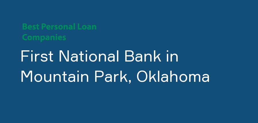 First National Bank in Oklahoma, Mountain Park