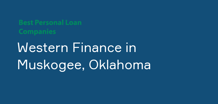 Western Finance in Oklahoma, Muskogee