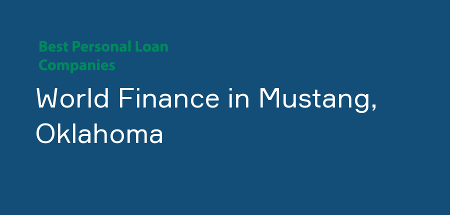 World Finance in Oklahoma, Mustang