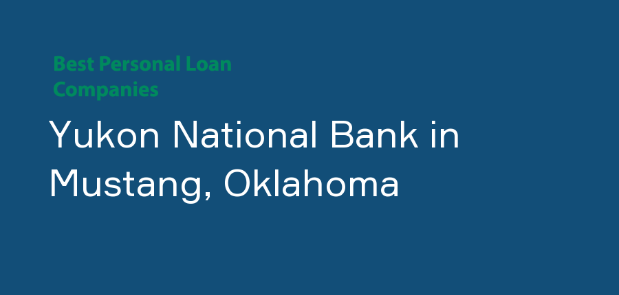 Yukon National Bank in Oklahoma, Mustang