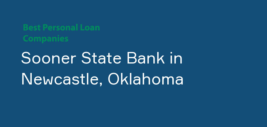Sooner State Bank in Oklahoma, Newcastle