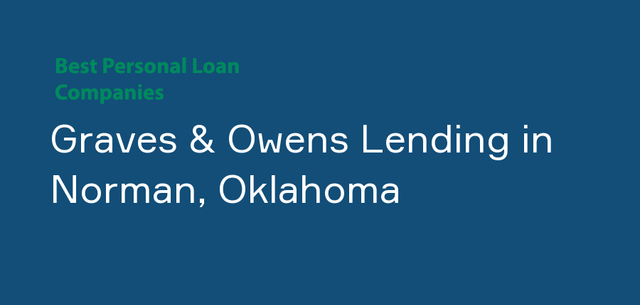 Graves & Owens Lending in Oklahoma, Norman