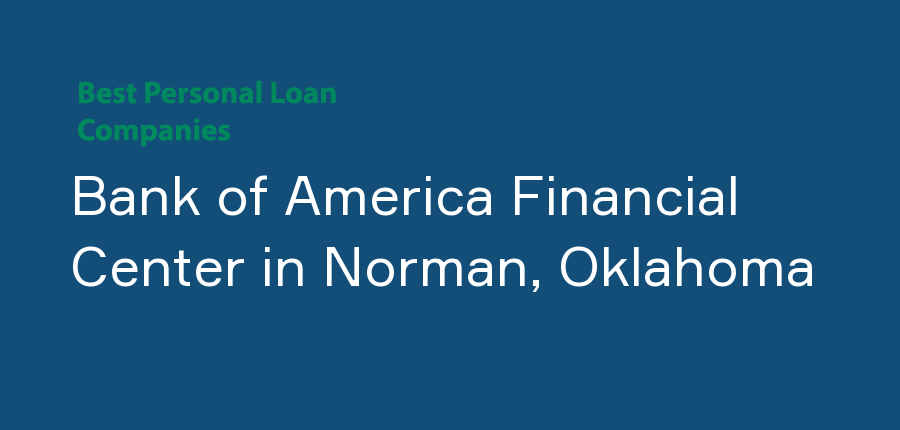 Bank of America Financial Center in Oklahoma, Norman