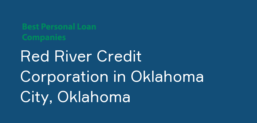 Red River Credit Corporation in Oklahoma, Oklahoma City