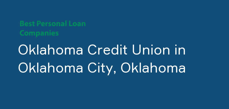 Oklahoma Credit Union in Oklahoma, Oklahoma City