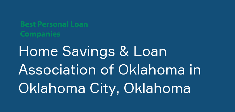 Home Savings & Loan Association of Oklahoma in Oklahoma, Oklahoma City