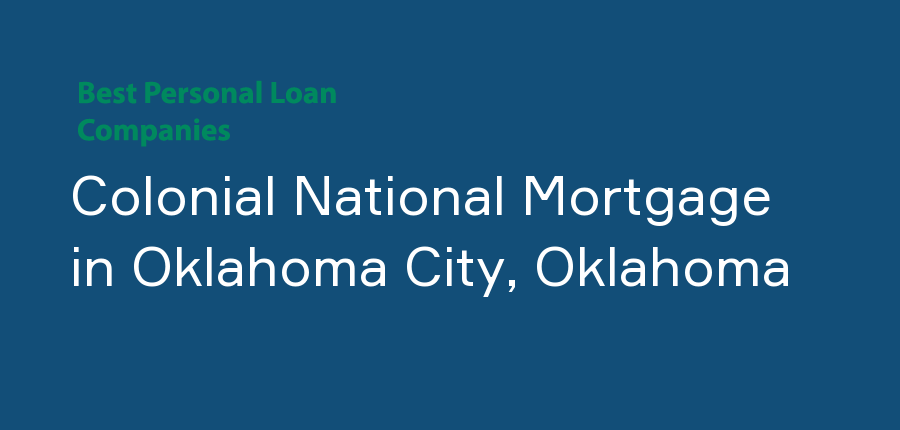 Colonial National Mortgage in Oklahoma, Oklahoma City