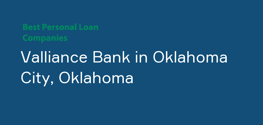 Valliance Bank in Oklahoma, Oklahoma City
