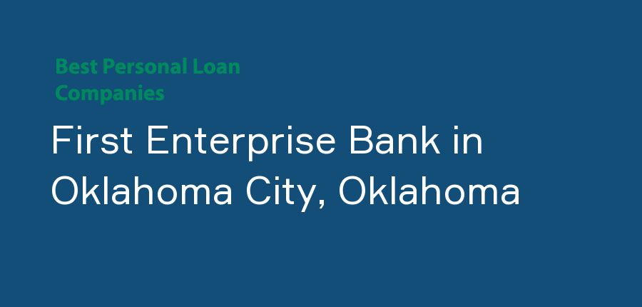 First Enterprise Bank in Oklahoma, Oklahoma City