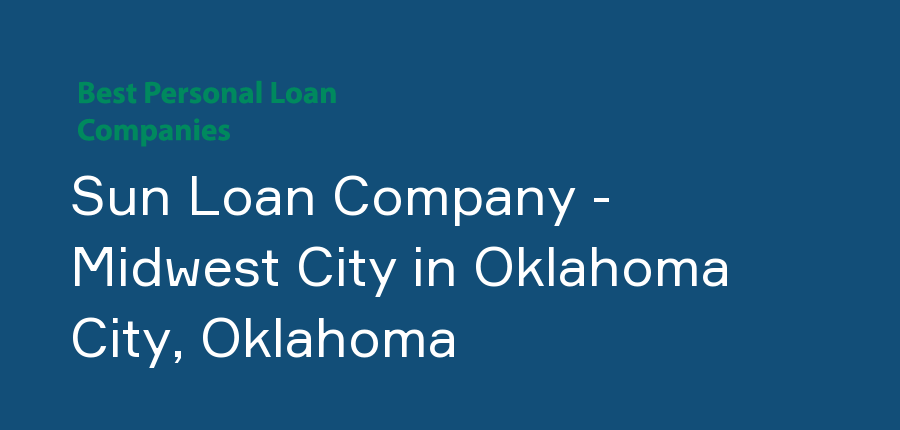 Sun Loan Company - Midwest City in Oklahoma, Oklahoma City