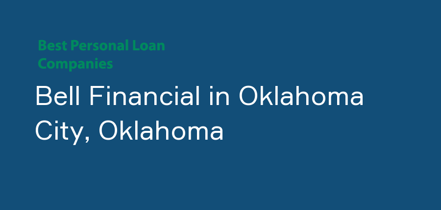 Bell Financial in Oklahoma, Oklahoma City