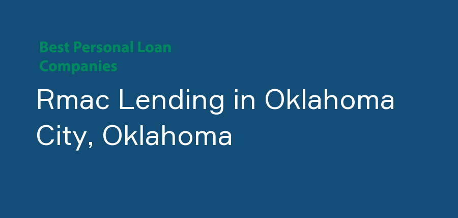 Rmac Lending in Oklahoma, Oklahoma City