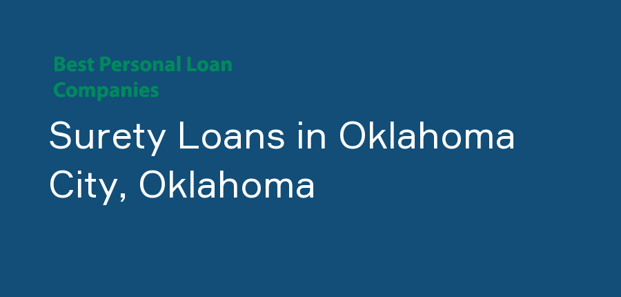 Surety Loans in Oklahoma, Oklahoma City