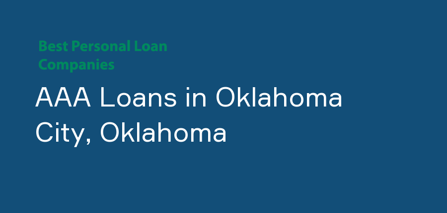 AAA Loans in Oklahoma, Oklahoma City