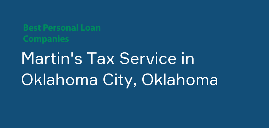 Martin's Tax Service in Oklahoma, Oklahoma City